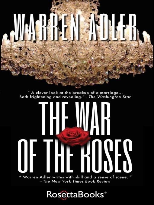 Title details for The War of the Roses by Warren Adler - Available